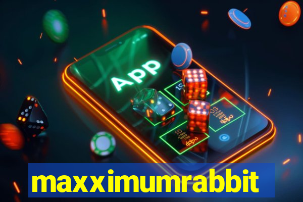 maxximumrabbit