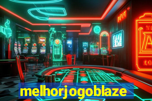 melhorjogoblaze