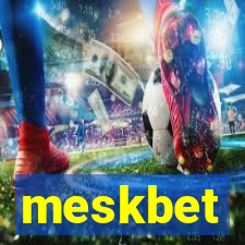 meskbet