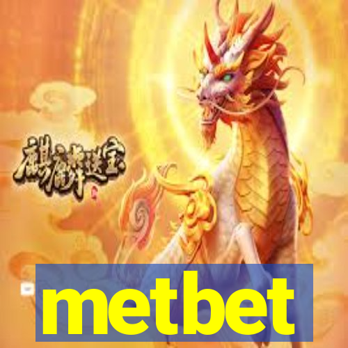 metbet