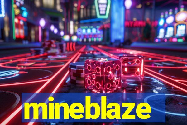 mineblaze