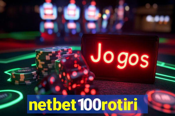 netbet100rotiri