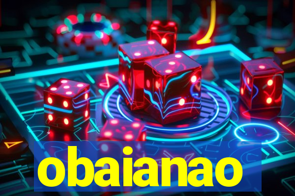 obaianao