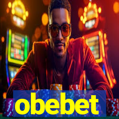 obebet