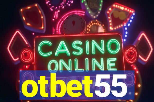 otbet55