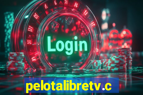 pelotalibretv.com