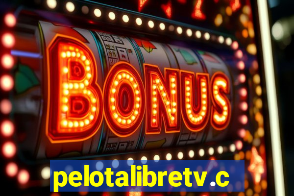 pelotalibretv.com