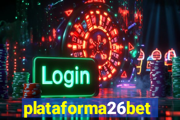 plataforma26bet