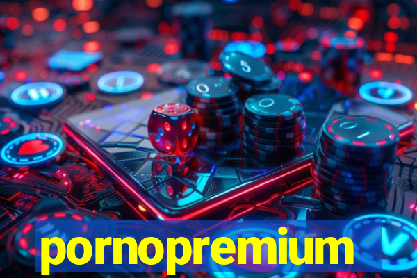 pornopremium