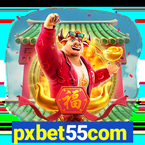 pxbet55com