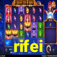 rifei