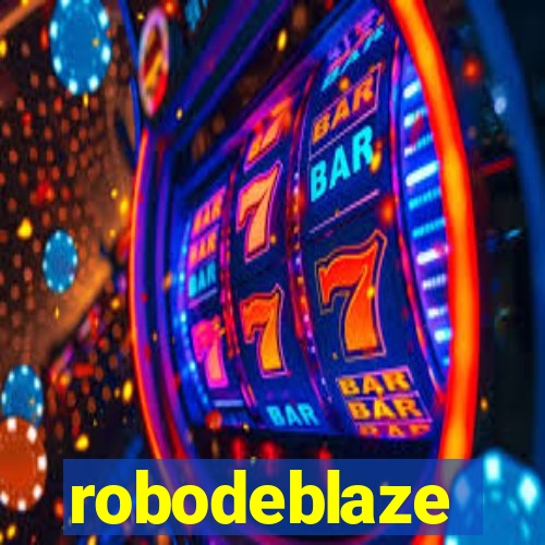 robodeblaze