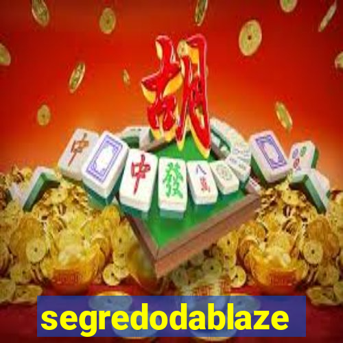 segredodablaze