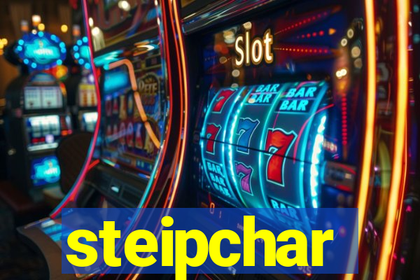 steipchar