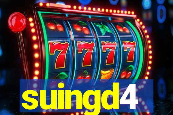 suingd4