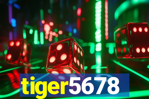 tiger5678