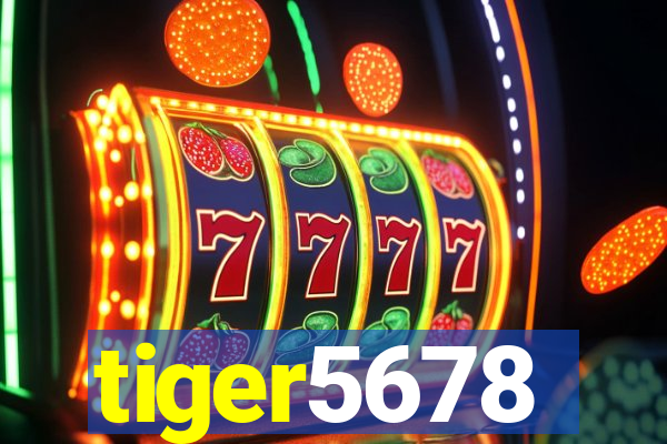 tiger5678