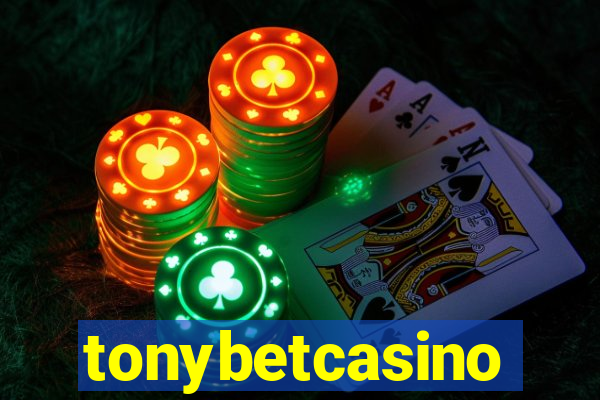 tonybetcasino