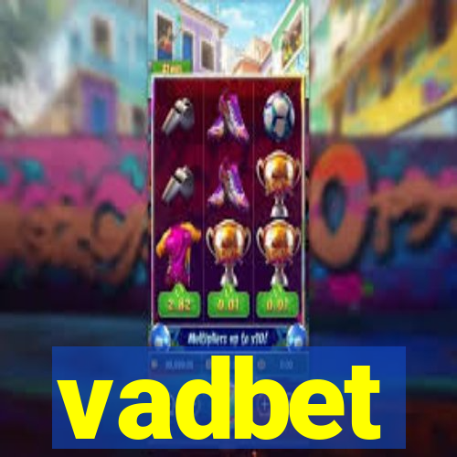 vadbet