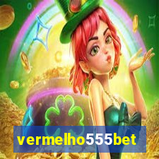 vermelho555bet