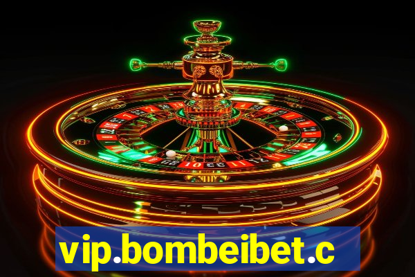 vip.bombeibet.com