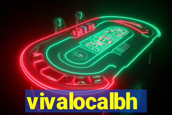 vivalocalbh