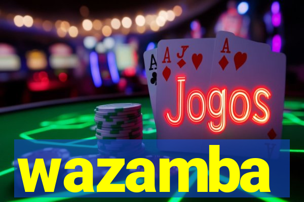 wazamba