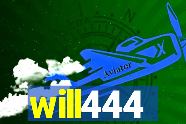 will444