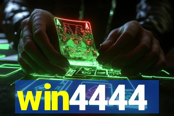 win4444