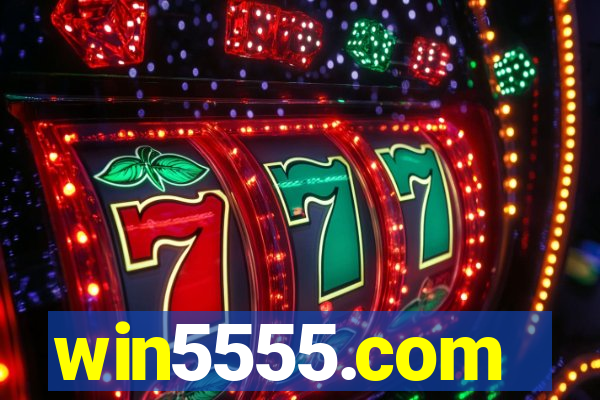 win5555.com