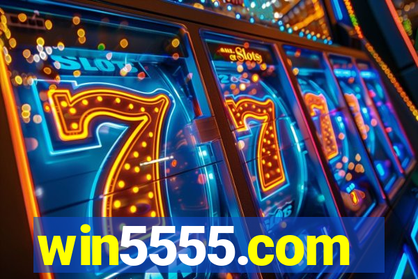 win5555.com