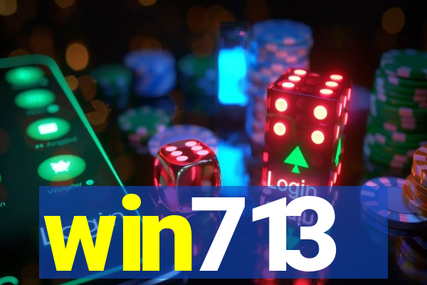 win713