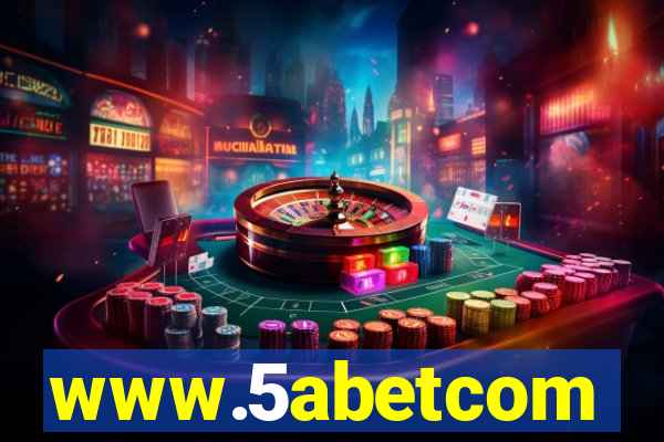 www.5abetcom