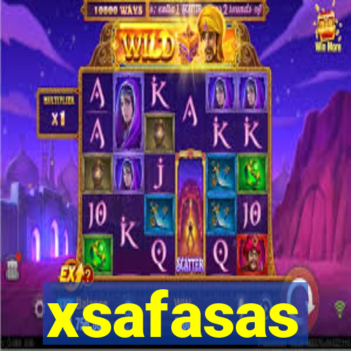 xsafasas