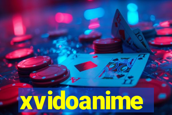 xvidoanime