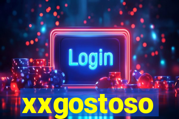 xxgostoso