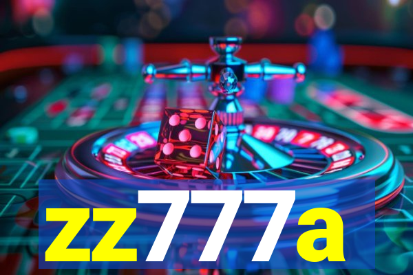 zz777a