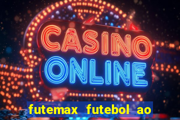 futemax futebol ao vivo hoje barcelona