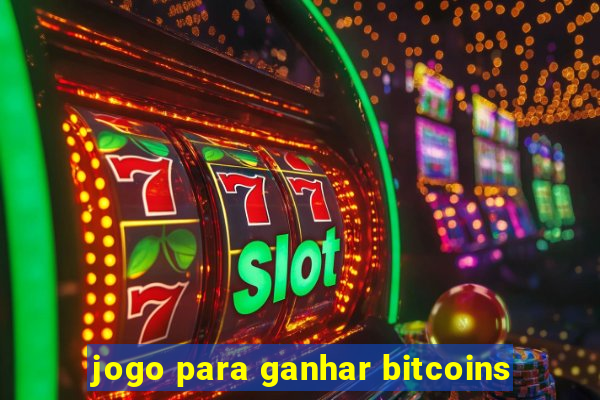 jogo para ganhar bitcoins