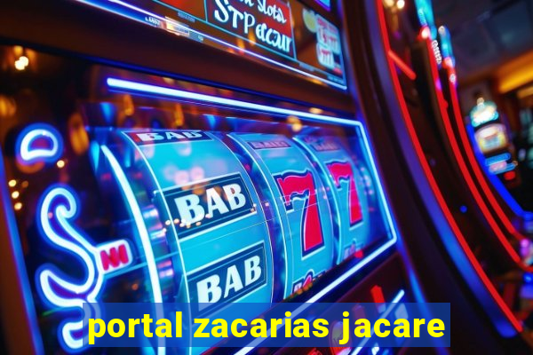 portal zacarias jacare