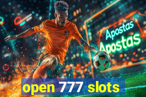 open 777 slots