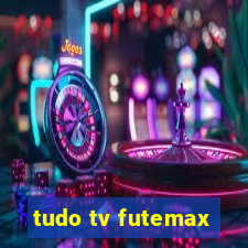 tudo tv futemax