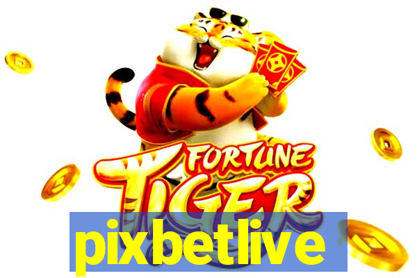 pixbetlive