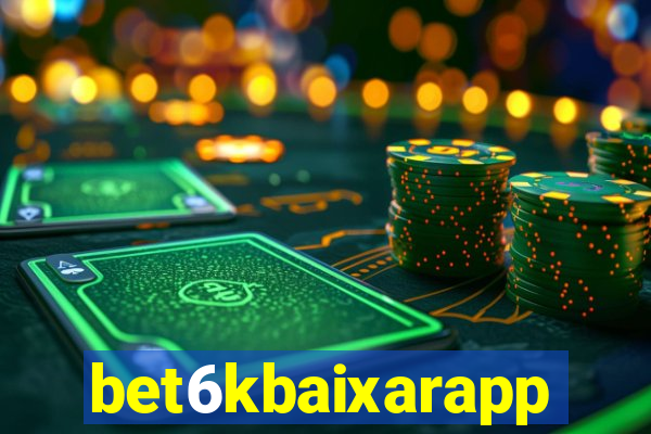 bet6kbaixarapp