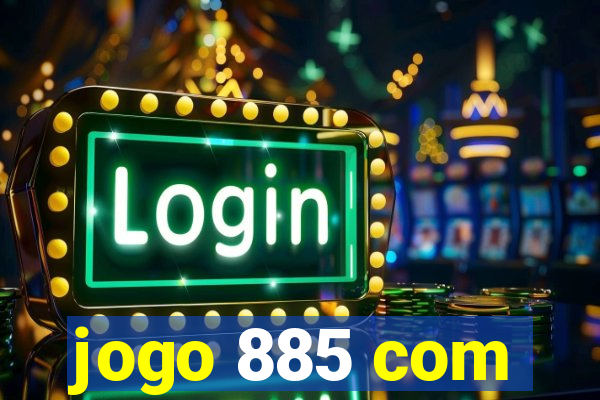 jogo 885 com