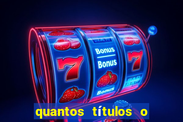 quantos títulos o flamengo tem no total