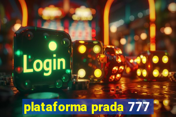 plataforma prada 777