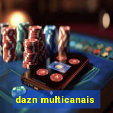 dazn multicanais