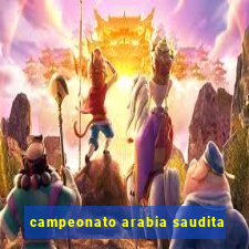 campeonato arabia saudita