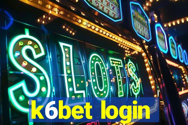 k6bet login